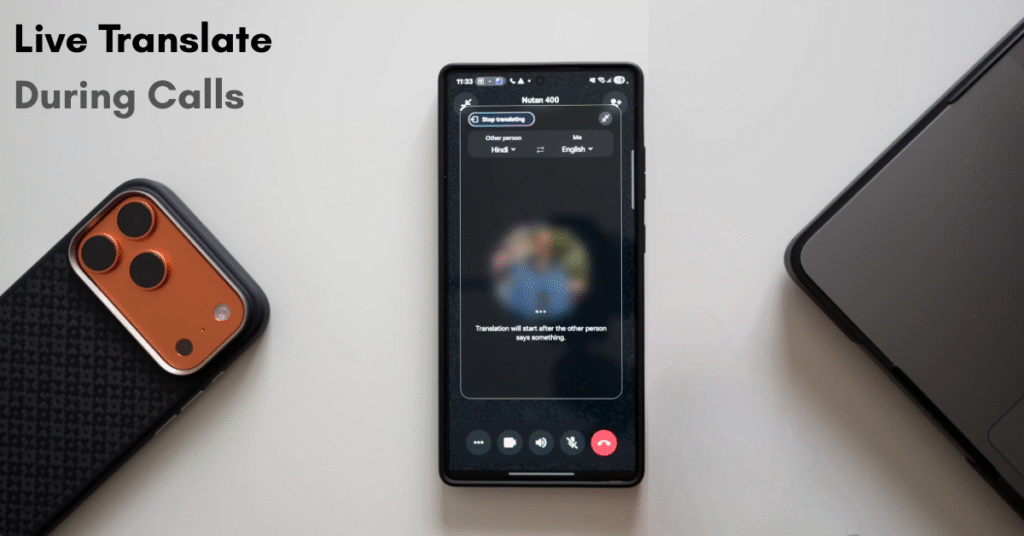 Live Translate During Calls